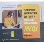 Valechha’s MCQs Enterprise Information Systems & Strategic Management for CA Inter May 2022 Exams [New Syllabus] by Manish M. Valechha